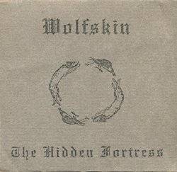Wolfskin : The Hidden Fortress